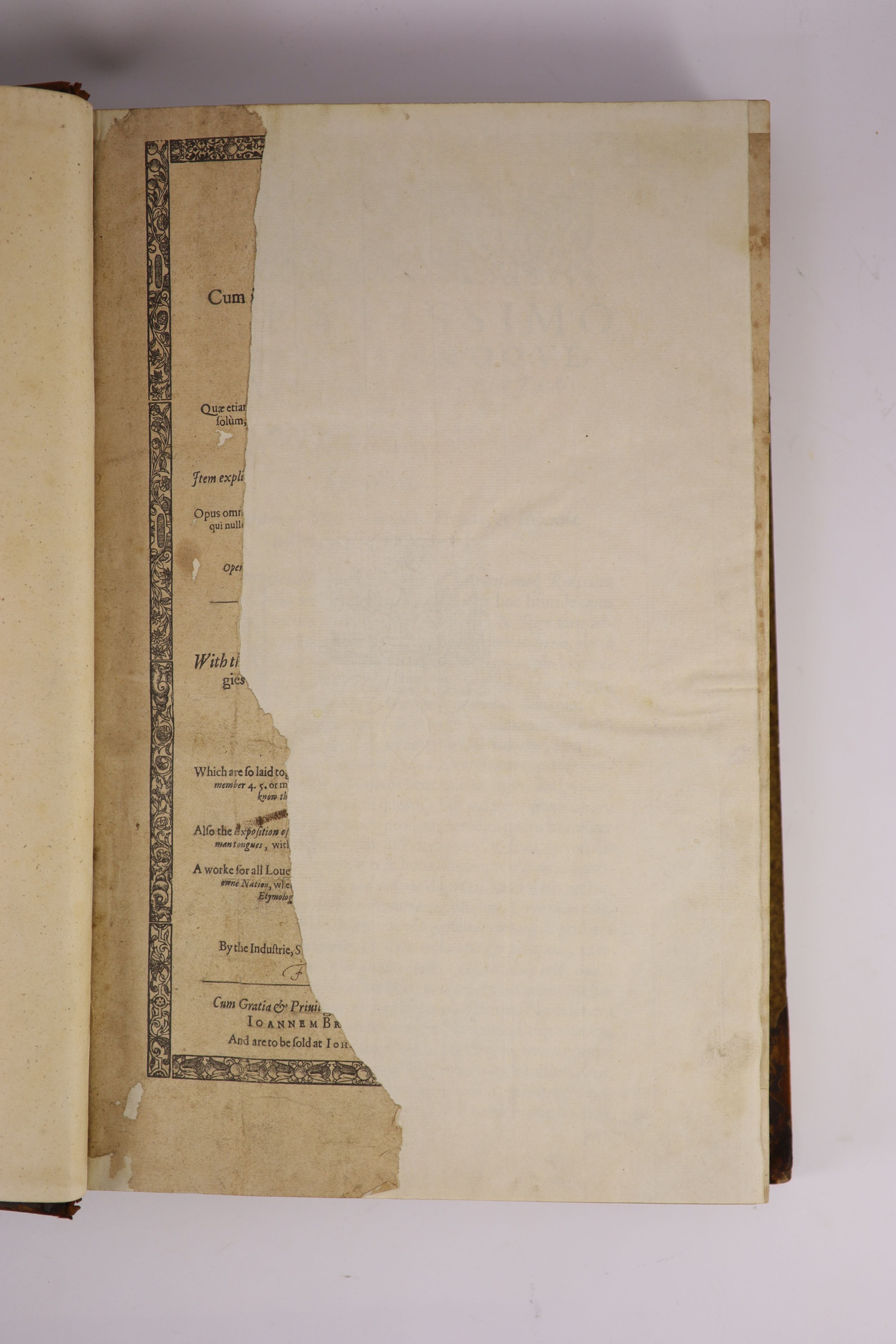 [Minsheu, John Hegemon eis tas Glossas ... the Guide into Tongues ...] i.e. lacks title. engraved head and tailpiece decorations, decorated initial letters, Vocabularium decorated